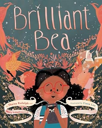 Brilliant Bea: A Story for Kids With Dyslexia and Learning Differences