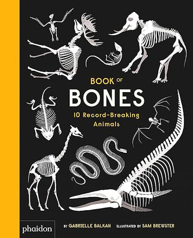book of bones 10 record breaking animals