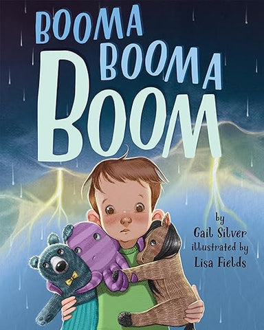 Booma Booma Boom A Story to Help Kids Weather Storms