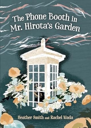 the phone booth in mr hirota's garden