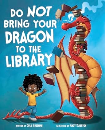 do not bring your dragon to the library