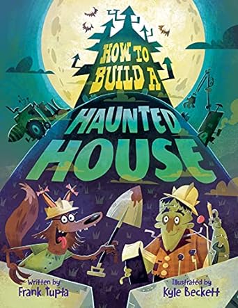 How to Build a Haunted House