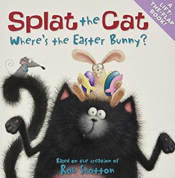 Splat the Cat: Where's the Easter Bunny?