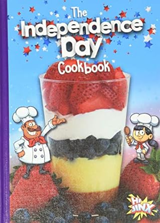 The Independence Day Cookbook