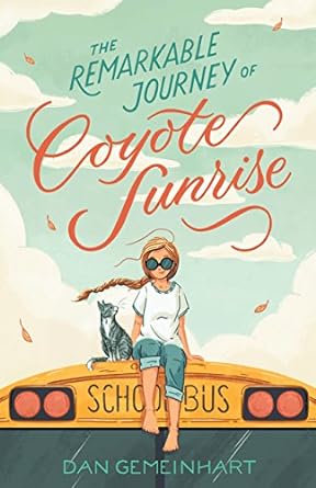 the remarkable journey of coyote sunrise