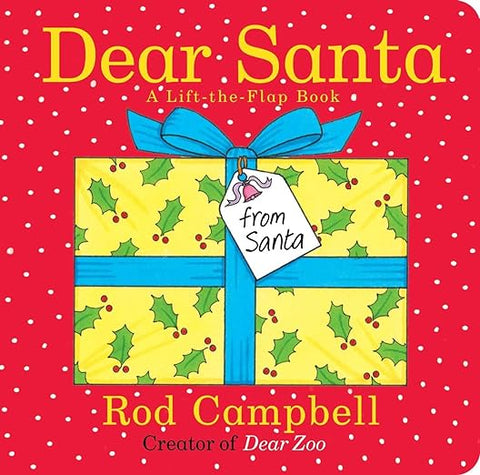 Dear Santa: A Lift-the-Flap Book
