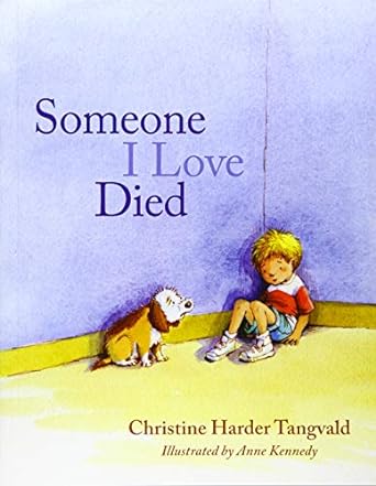 someone i loved died