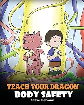 teach your dragon body safety