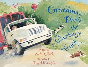 grandma drove the garbage truck