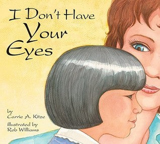 i don't have your eyes