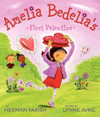 amelia bedelia's first valentine