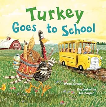 turkey goes to school