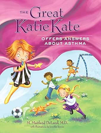 the great katie kate offers answers about asthma