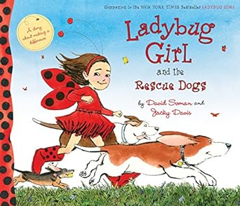 ladybug girl and the rescue dogs