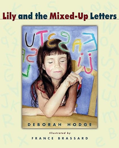 Lily and the Mixed-Up Letters