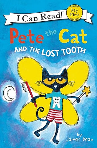 Pete the Cat and the Lost Tooth