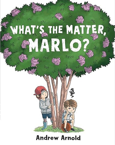 What's the Matter, Marlo?