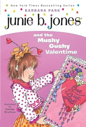 junie b jones and the mushy gushy valentimee