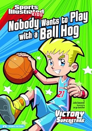 nobody wants to play with a ball hog