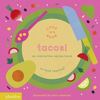 tacos an interactive recipe book