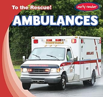 ambulances to the rescue