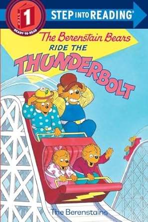 the berenstain bears ride the thunderbolt