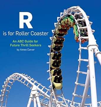 r is for roller coaster