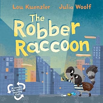 the robber raccoon