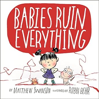 babies ruin everything