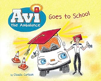 avi the ambulance goes to school