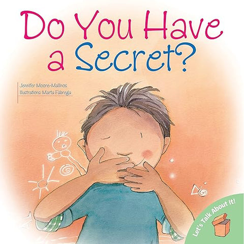 do you have a secret