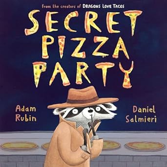 the secret pizza party