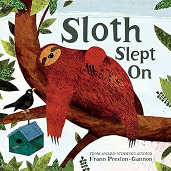 Sloth Slept On