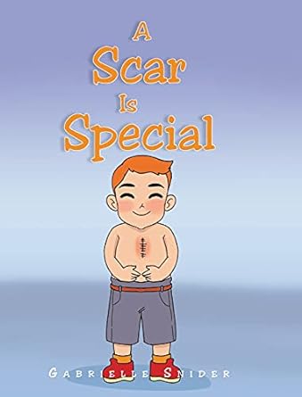 A Scar Is Special