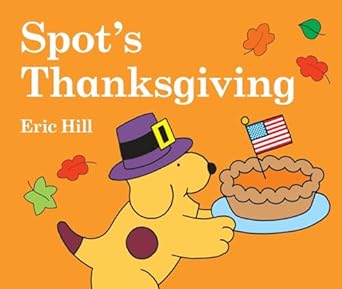 Spot's Thanksgiving