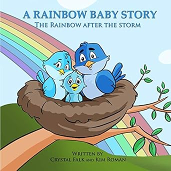 a rainbow baby story