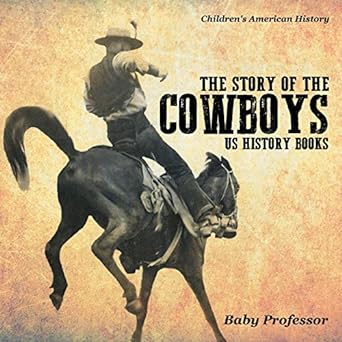 The Story of the Cowboys