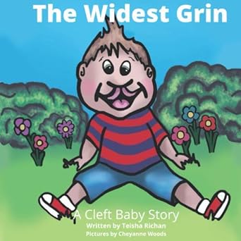 The Widest Grin: A Cleft Baby Story