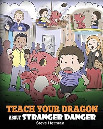 teach your dragon about stranger danger