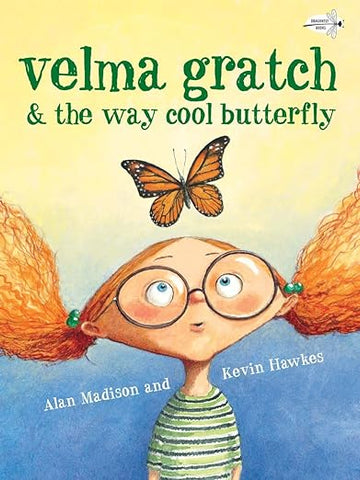 velma gratch and the way cool butterfly