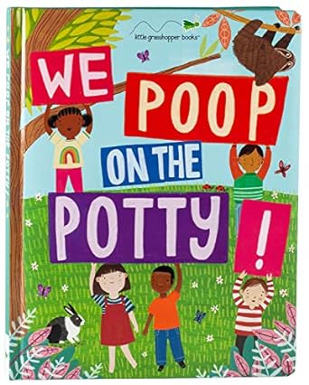 we poop on the potty