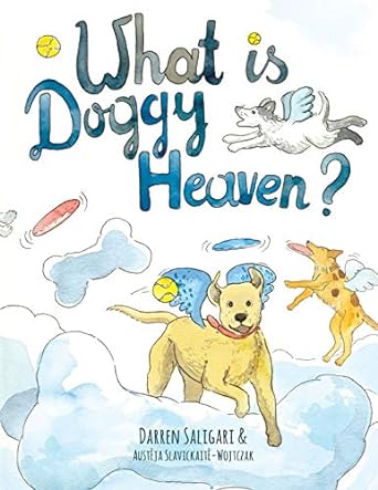what is doggy heaven