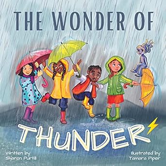 The Wonder Of Thunder: Lessons From A Thunderstorm