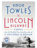 The Lincoln Highway by Amor Towles