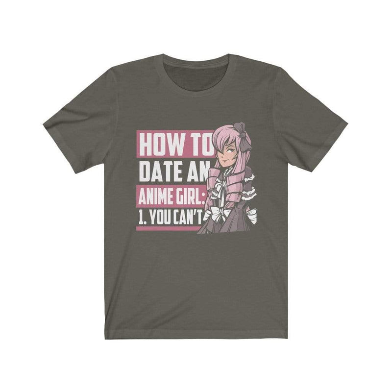 Anime Aesthetic Japanese How Do Date An Anime Girl You Can't T-shirt Army / XS