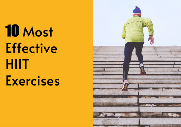 10 Most Effective High Intensity Interval Training (HIIT) Exercises