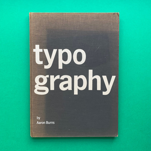 Aaron Burns「Typography」アーロン・バーンズ タイポグラフィ｜洋書