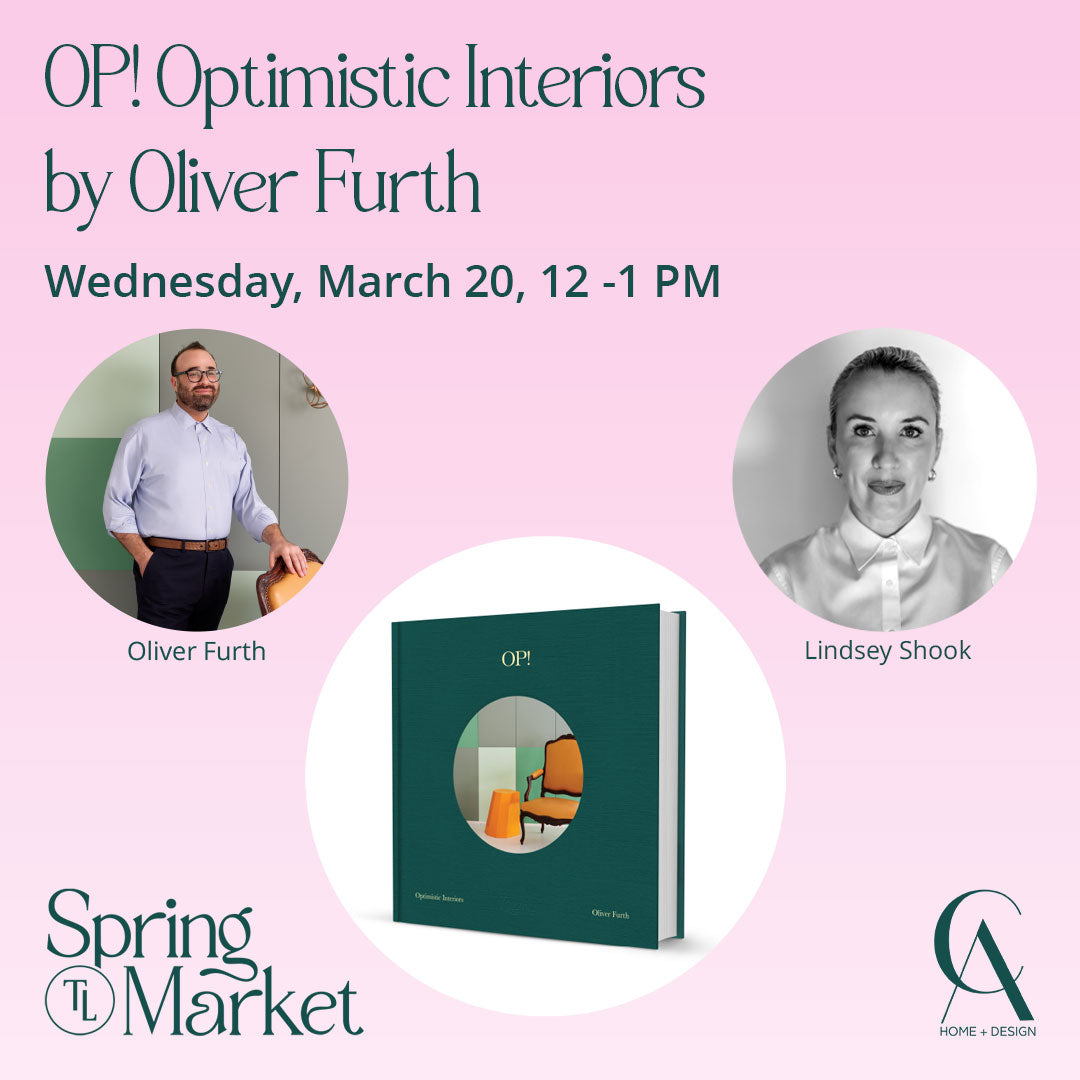 OP! Optimistic Interiors by Oliver Furth, Wednesday, March 20, 12-1 PM, photos of Oliver Furth, Lindsey Shook and OP! the book