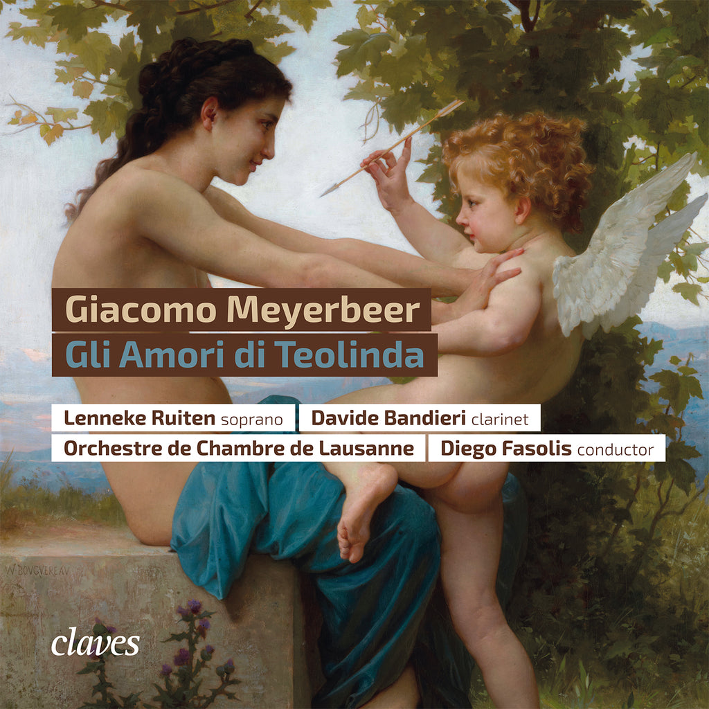 Claves Records | (2020) Giacomo Meyerbeer: Gli Amori di Teolinda