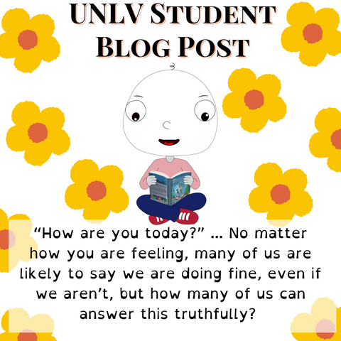 "UNLV Student Blog Post" - Big Head Bob & Friends Blog - "How are you today? No matter how you are feeling, many of us are likely to say we are doing fine, even if we aren't, but how many of us can answer this truthfully?" - Big Head Bob is sitting down and reading a book.